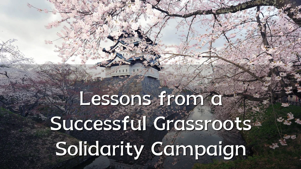 Lessons from a Successful Grassroots Solidarity Campaign