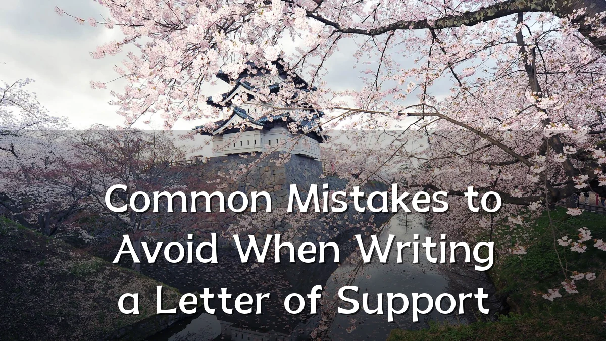 Common Mistakes to Avoid When Writing a Letter of Support