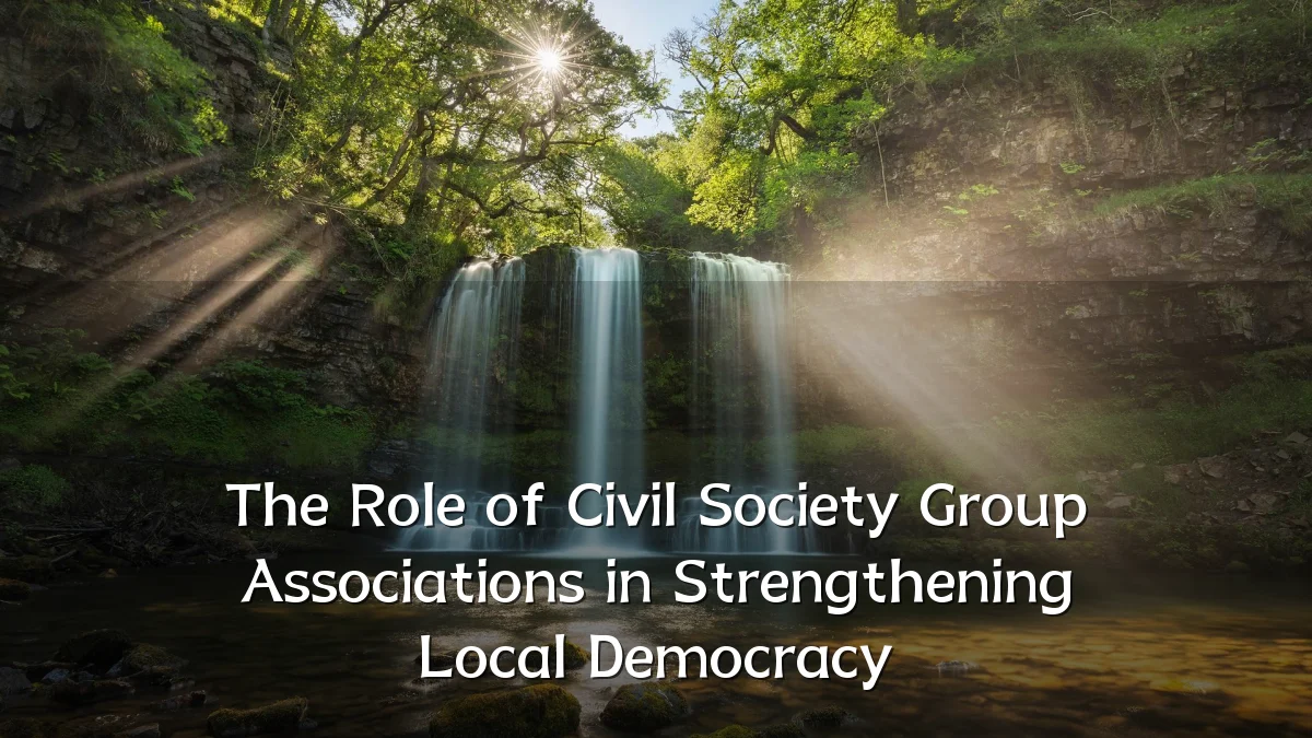 The Role of Civil Society Group Associations in Strengthening Local Democracy